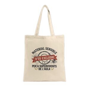 Bossa de Tela (Tote Bag) "Material Sensible Per a Supervivents de l'Aula"
