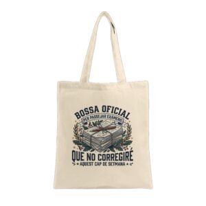 Inici 4 Bossa de Tela (Tote Bag) "Exàmens Que No Corregiré Aquest Cap de Setmana"